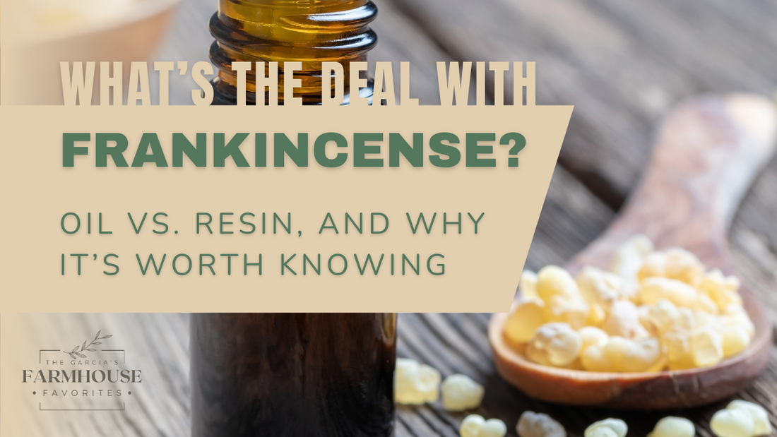 What’s the Deal with Frankincense? Oil vs. Resin, and Why it’s Worth Knowing